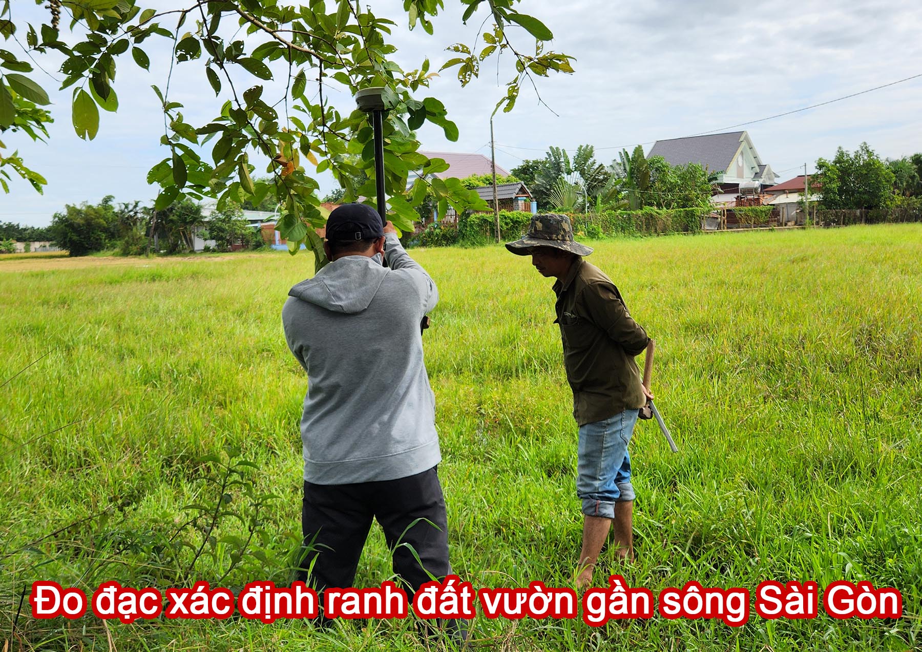 Đo đạc xác định ranh đất vườn gần sông Sài Gòn.jpg (613 KB)